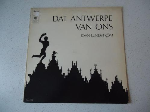 LP van "John Lundstrom" Da Antwerpe Van Ons anno 1974., Cd's en Dvd's, Vinyl | Nederlandstalig, Gebruikt, Streekmuziek, 12 inch