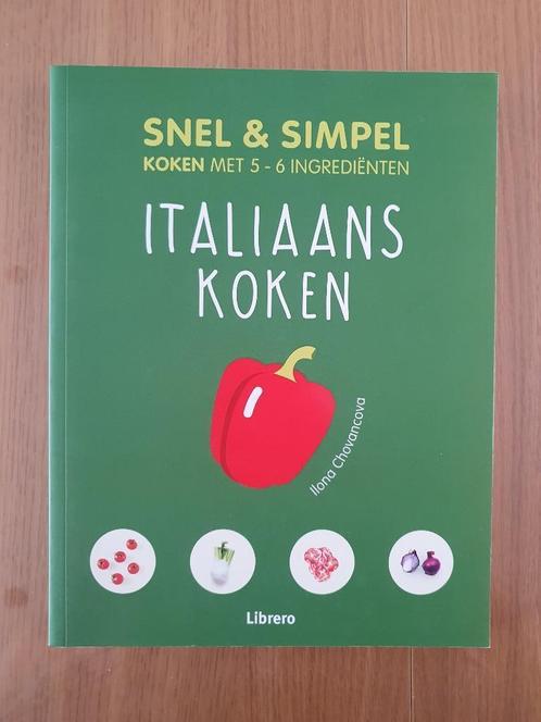 Snel & simpel - Italiaans koken, Livres, Livres de cuisine, Comme neuf, Enlèvement ou Envoi