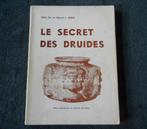 Le secret des druides  (Willy Ch. et Marcel L. Brou), Boeken, Geschiedenis | Nationaal, Ophalen of Verzenden