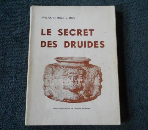 Le secret des druides  (Willy Ch. et Marcel L. Brou), Livres, Histoire nationale, Enlèvement ou Envoi