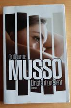 grand format livre L'instant présent de Guillaume Musso, Guillaume Musso, Europe autre, Utilisé, Enlèvement ou Envoi