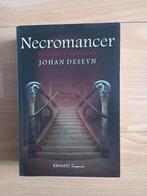 Necromancer - Johan Deseyn, Ophalen