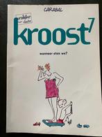 VROLIJKE VLUCHT - Kroost 7 Wanneer eten we ?, Carabal, Enlèvement ou Envoi, Une BD, Utilisé