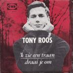 Gezocht: Tony Roos - 'k zie een traan, Enlèvement ou Envoi, Pop