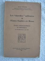Marches de l’Entre-Sambre-et-Meuse – J. Roland – 1951 - rare, Livres, Enlèvement ou Envoi, Utilisé, Général