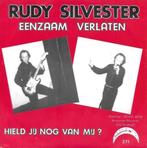 rudy silvester - eenzaam verlaten, Verzenden