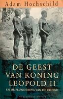 boek: de geest van Koning Leopold II en de plundering..., Boeken, Ophalen of Verzenden, Gelezen