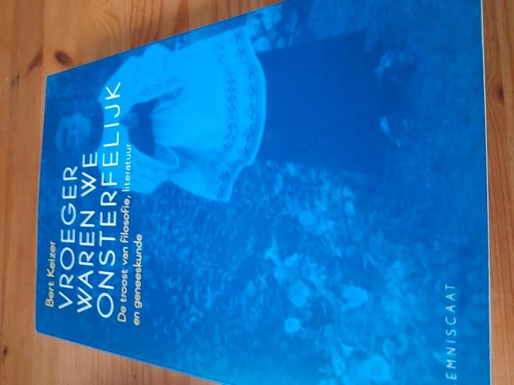 Bert Keizer - Vroeger waren we onsterfelijk, Boeken, Overige Boeken, Zo goed als nieuw, Ophalen of Verzenden