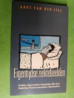 Eigentijdse ziektebeelden , Aart Van Der Stel, Ophalen of Verzenden, Zo goed als nieuw, Aart Van Der Stel