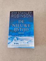 De nieuwe ijstijd - Kim Stanley Robinson, Boeken, Ophalen of Verzenden, Kim Stanley Robinson, Amerika