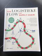 Van logistieke flow tot supply chain - tweede editie, Boeken, Gelezen, Sophia Pasbecq; Barbara Dierickx; Myriam Willaert; Steven Hul...