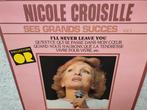 Nicole Croisille: Ses grands succes - LP, Ophalen of Verzenden, Zo goed als nieuw