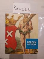 Bergen op zoom een stadsgeschiedenis in vogelvlucht, Enlèvement ou Envoi