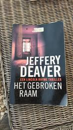 Jeffery Deaver - Het gebroken raam, Jeffery Deaver, Ophalen of Verzenden, Zo goed als nieuw