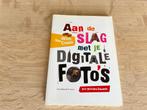 Aan de slag met je digitale foto's — Wim VAN CRAEN, Livres, Loisirs & Temps libre, Comme neuf, Photographie et Cinéma, Enlèvement ou Envoi