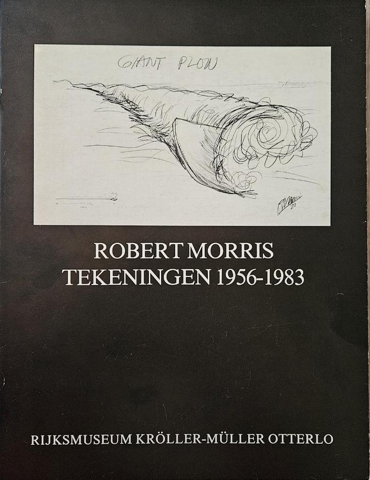 Robert Morris - Tekeningen 1956-1983 - Kröller-Müller, Boeken, Kunst en Cultuur | Beeldend, Zo goed als nieuw, Schilder- en Tekenkunst