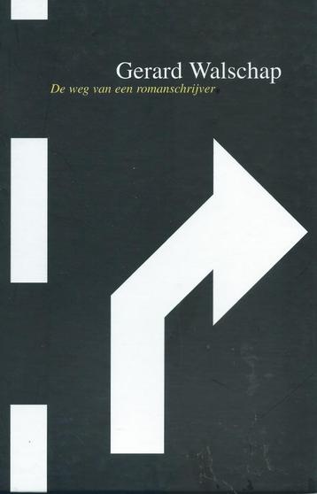 Gerard Walschap - De weg van de romanschrijver  beschikbaar voor biedingen