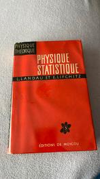 Physique Statistique, éditions Moscou 1967, Landau + Lifchitz, Enlèvement ou Envoi, Utilisé, Sciences naturelles