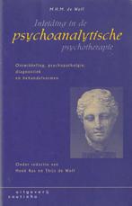 Inleiding in de psychoanalytische psychotherapie Ontwikkelin, Boeken, Psychologie, M.H.M. de Wolf, Nieuw, Ophalen of Verzenden