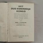 Het oude-koninkrijk Kongo. Boek uit 1941, Boeken, Ophalen of Verzenden, Gelezen