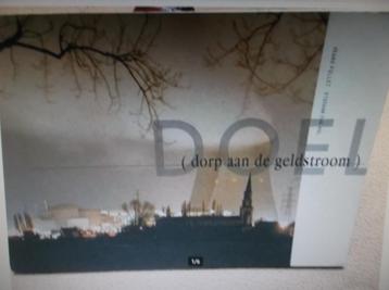 Te koop gevraagd Boek: Doel, dorp aan de geldstroom, Enlèvement ou Envoi, Utilisé