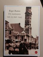 Boek De Nazirazzia van 25 mei tot 1943, Boeken, Ophalen of Verzenden, Tweede Wereldoorlog, Zo goed als nieuw, Roger Rutten
