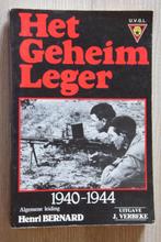 Het Geheim Leger. 1940 - 1944. Henri Bernard., Livres, Guerre & Militaire, Enlèvement ou Envoi, Henri Bernard, Général, Deuxième Guerre mondiale