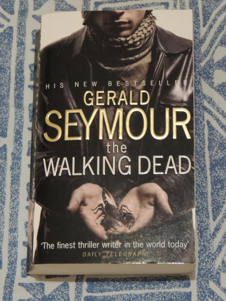 The Walking Dead by Gerald Seymour, Boeken, Thrillers, Zo goed als nieuw, Europa overig, Ophalen