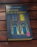 Roman : "Anatomie d'un scandale", Livres, Romans, Comme neuf, Enlèvement ou Envoi, Sarah Vaughan