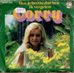 Vinyl, 7"   -   Corry* – Hoe Je Heette, Dat Ben Ik Vergeten, Ophalen of Verzenden, Overige formaten