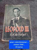 Livre très ancien ( 1944 ) Leopold III Roi des Belges, Enlèvement ou Envoi