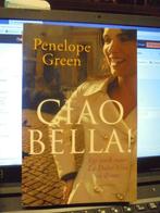 Ciao Bella !, Boeken, Ophalen of Verzenden, Zo goed als nieuw, België