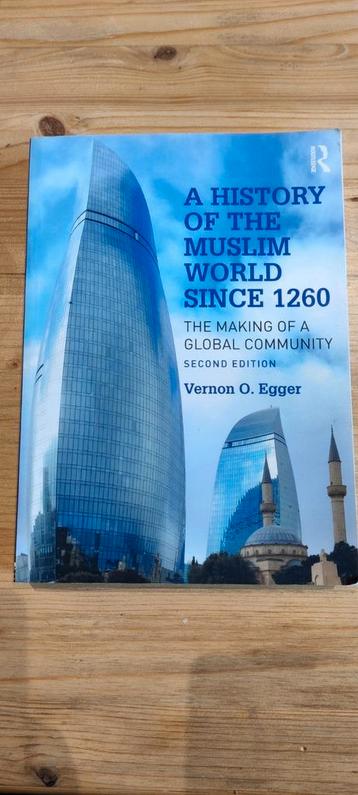 A history of the Muslim world since 1260. Second edition. beschikbaar voor biedingen