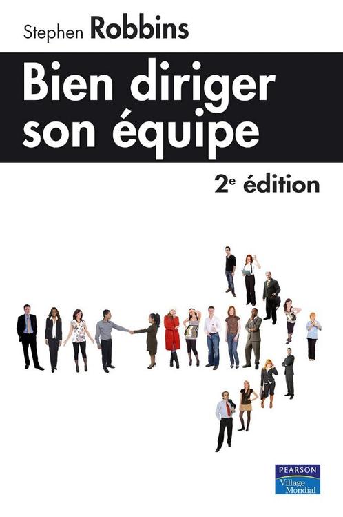 Bien diriger son équipe de Stephen Robbins, Boeken, Advies, Hulp en Training, Zo goed als nieuw, Ophalen