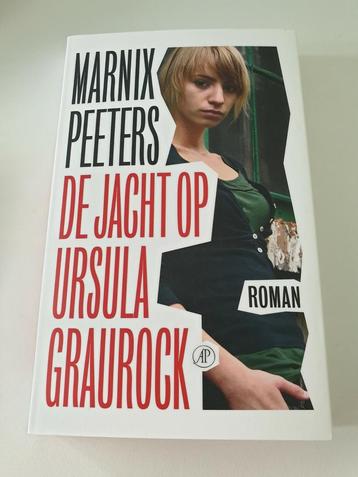 Marnix Peeters - De jacht op Ursula Graurock, Enlèvement ou Envoi, Comme neuf, Marnix Peeters
