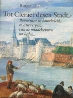Tot Cieraet deser Stadt (Antwerpen - Vlaanderen), Antiek en Kunst, Ophalen of Verzenden, Andere