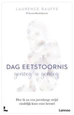 Dag eetstoornis, genoeg is genoeg, Laurence Bauffe, Boeken, Ophalen of Verzenden, Nieuw