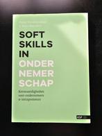 Soft skills in ondernemerschap handboek, Boeken, Ophalen of Verzenden, Zo goed als nieuw