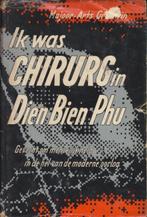(a409) Ik was chirurg in Dien Bien Phu, 1958, Boeken, Verzenden, Gelezen