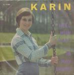 Karin – Heel mijn hart / In mijn droom – Single, Cd's en Dvd's, Vinyl Singles, Gebruikt, 7 inch, Single, Ophalen of Verzenden