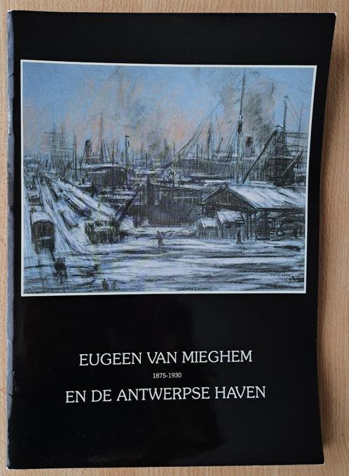 Eugeen Van Mieghem 1875-1930 verzameling diversen, Boeken, Kunst en Cultuur | Beeldend, Zo goed als nieuw, Schilder- en Tekenkunst