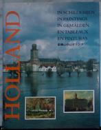 boek : HOLLAND in schilderiijen, Enlèvement ou Envoi, Comme neuf, Autres sujets/thèmes