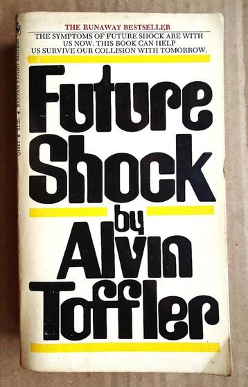 Future Shock - œuvre documentaire - Alvin Toffler(1928-2016), Enlèvement ou Envoi, Utilisé, Société,  Alvin Toffler(1928–2016)