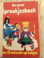 Het grote sprookjesboek - met 15 bekende sprookjes, Boeken, Ophalen of Verzenden