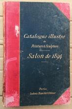 Catalogue illustré de Peinture et Sculpture - Salon de 1894, Peinture et dessin, Enlèvement ou Envoi, Utilisé, Collectif éditorial