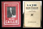 [Afrika] René Caillié 1938 & La Vie de René Caillié 1928, Antiek en Kunst, Ophalen of Verzenden