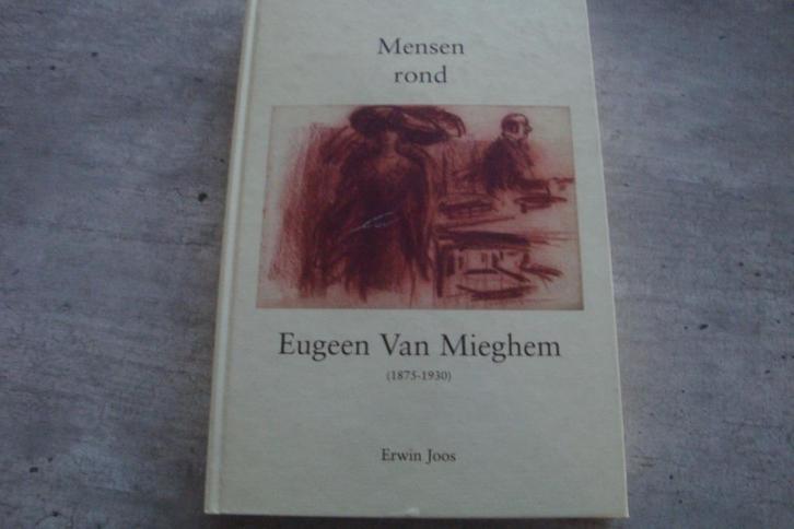 MENSEN ROND EUGEEN VAN MIEGHEM (1875-1930), Boeken, Kunst en Cultuur | Beeldend, Gelezen, Ophalen of Verzenden