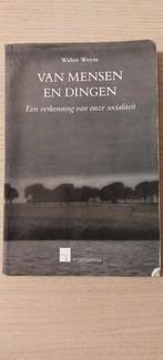 Van Mensen en Dingen, Een verkenning van onze socialiteit -, Boeken, Ophalen of Verzenden, Gelezen, Hoger Onderwijs, Walter Weyns
