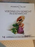 Voeding en gewicht in evenwicht , Power Slim, Boeken, Ophalen of Verzenden, Zo goed als nieuw