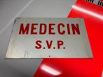Plaque en métal Medecin SVP - Gendarmerie, Collections, Objets militaires | Général, Enlèvement ou Envoi, Gendarmerie